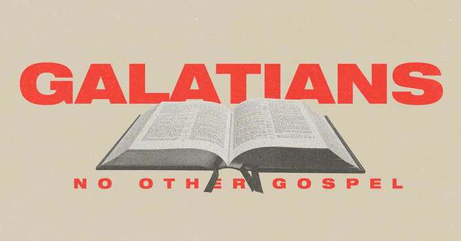 This weeks Sermon Series No Other Gospel