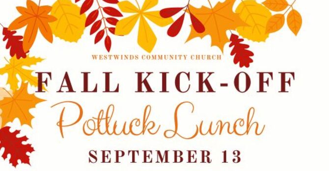 Fall Kick-Off Potluck Lunch