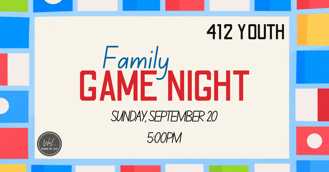 412 Family Game Night