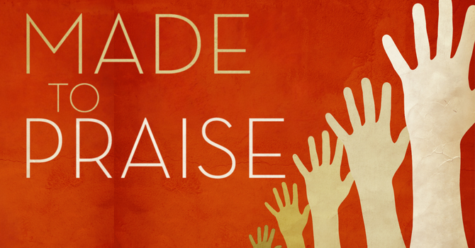 A Blueprint for the Work of Praise