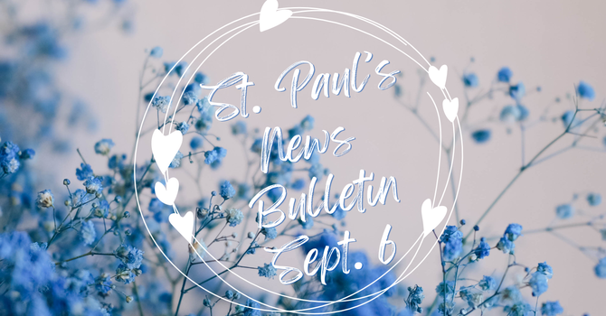 September 6 News Bulletin