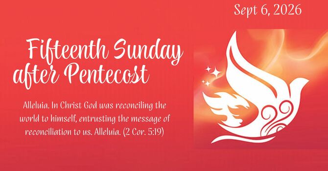 Fifteenth Sunday after Pentecost image