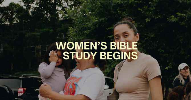 Women's Bible Study Begins