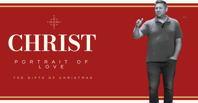 Christ: Portrait of Love