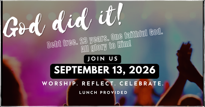 Church "Debt Free" Celebration