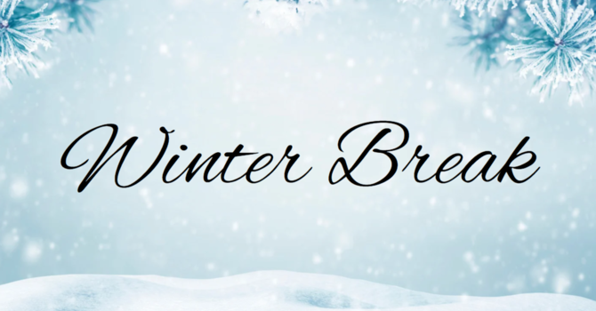 Winter Break 