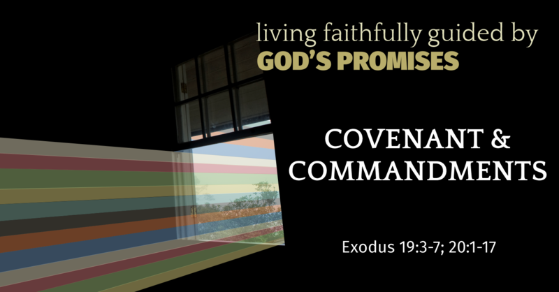 COVENANT & COMMANDMENTS