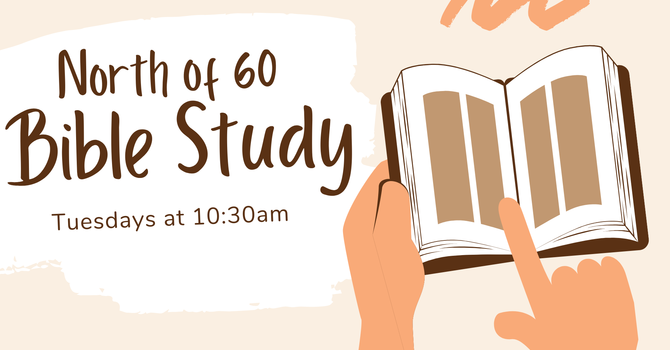 North of 60 Study