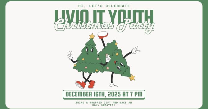Livin' It Youth Christmas Party