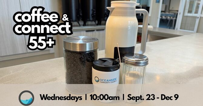 55+ Coffee & Connect