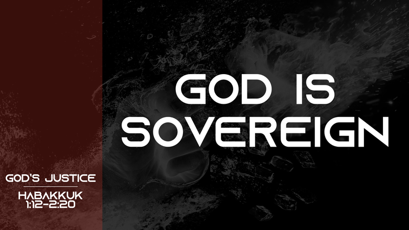 Habakkuk; God's Justice
