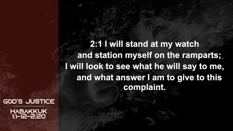 Habakkuk; God's Justice