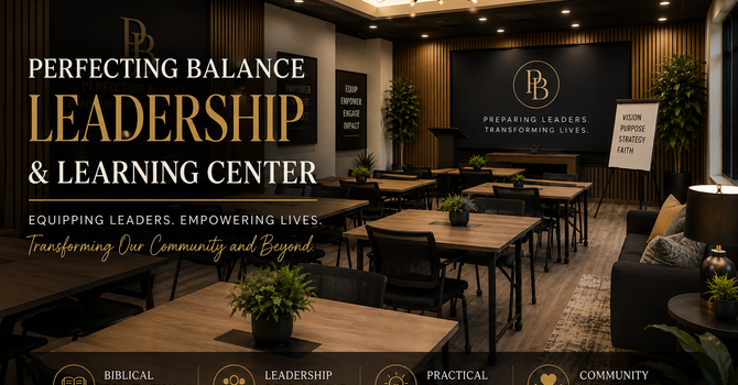 Perfecting Balance Leadership & Learning Center