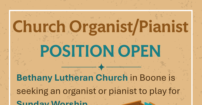 Church Organist/Pianist Position OPEN