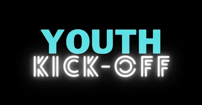 Youth Nights:  Kick-Off