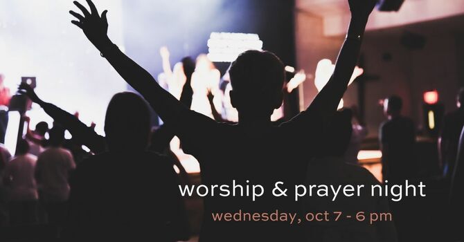 Worship and Prayer Night