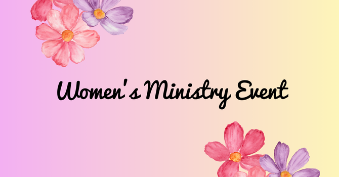 Women's Ministry Event