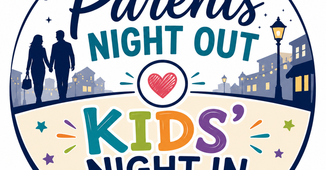 Parents' Night Out, Kids' Night In