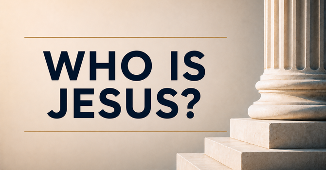 Who Is Jesus Really?