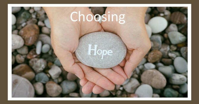 Choosing Hope