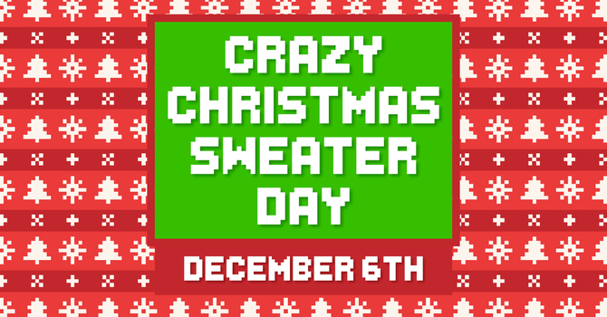 Crazy Christmas Sweater Day