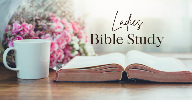 Ladies' Bible Study