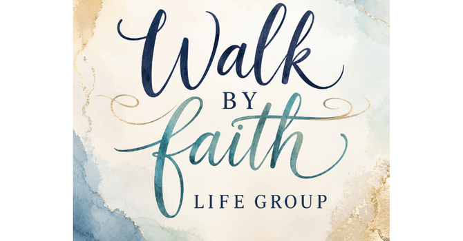 Walk by Faith
