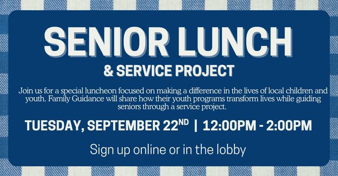 Senior Lunch & Service Project