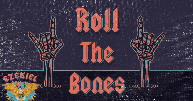Roll the Bone