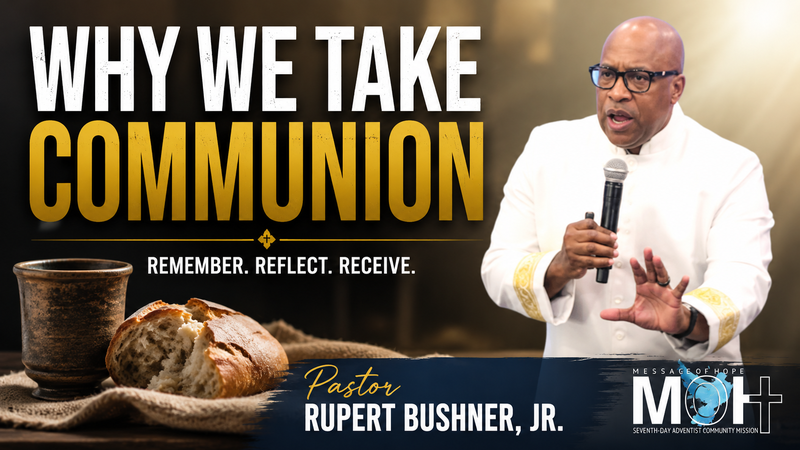 Why We Take Communion