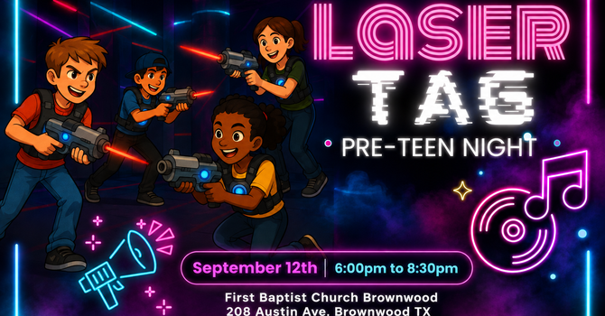 Pre-Teen Laser Tag Night 
