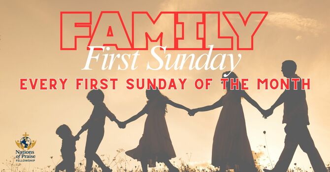 Family First Sunday