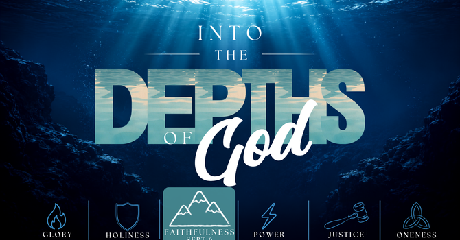 The Faithfulness of God