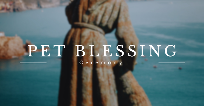 Pet Blessing Gathering 