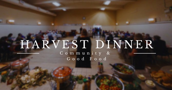 Annual Harvest Dinner