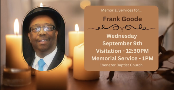 Memorial Service: Brother Frank Goode
