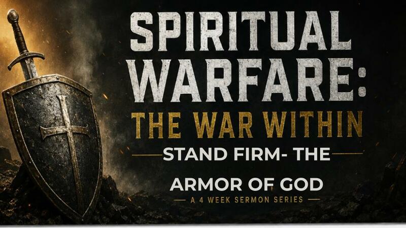 Stand Firm - The Armor of God