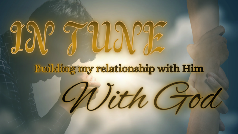 In Tune With God