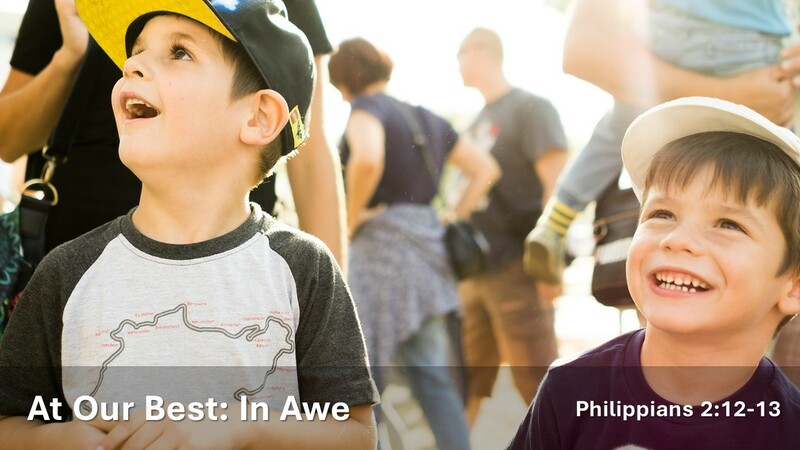 At Our Best: In Awe