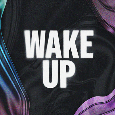 Wake Up
