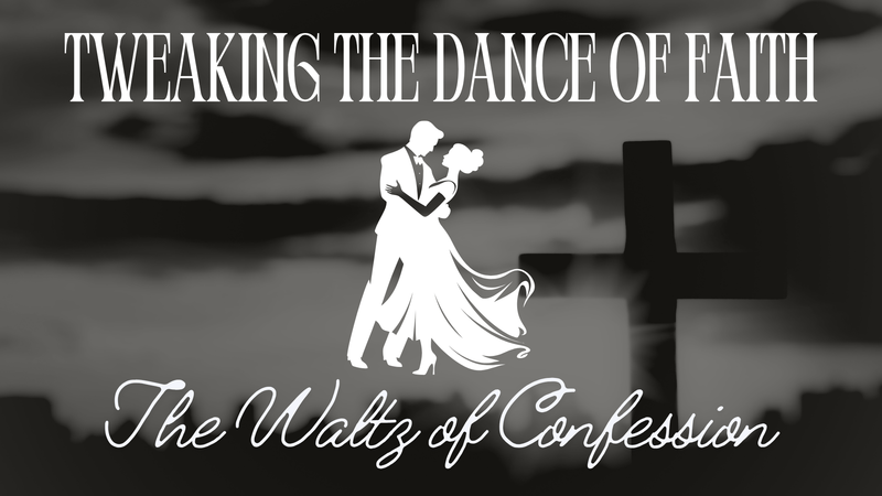 TWEAKING THE DANCE OF FAITH