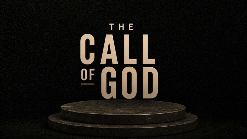 The Call of God
