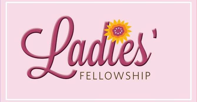 Ladies Fellowship