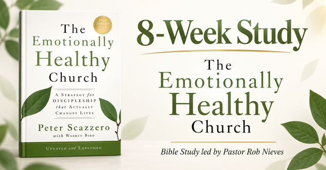 Emotionally Healthy Church Study