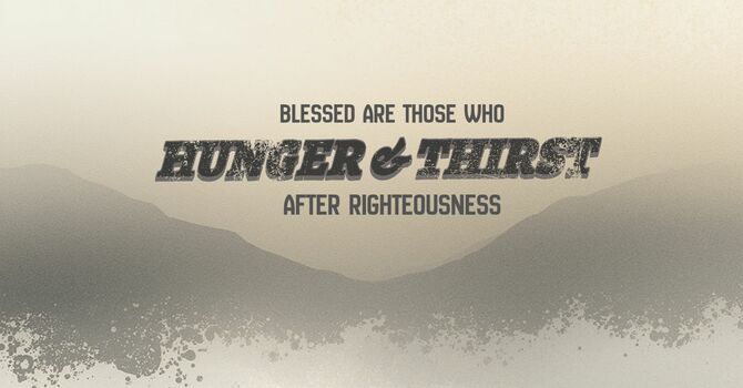 Hunger & Thirst