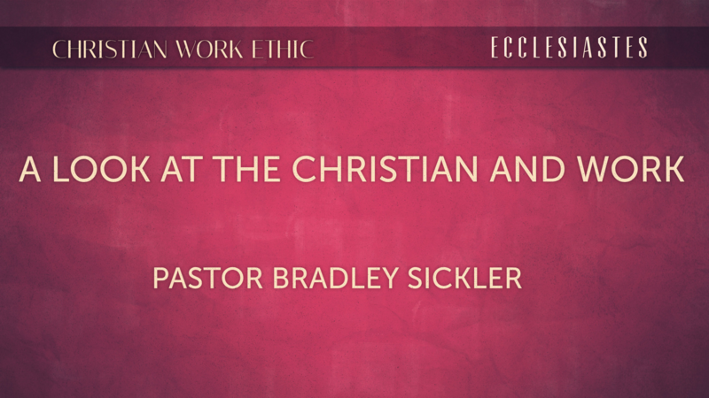 A Look at the Christian and Work
