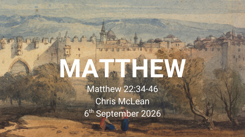 Matthew 22:34-46