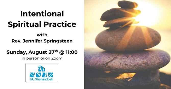 Intentional Spiritual Practice