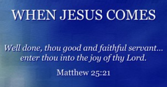 "When Jesus Comes to Collect" P.M. Service with Wesley Whitehead