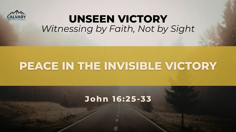 Peace in the Invisible Victory